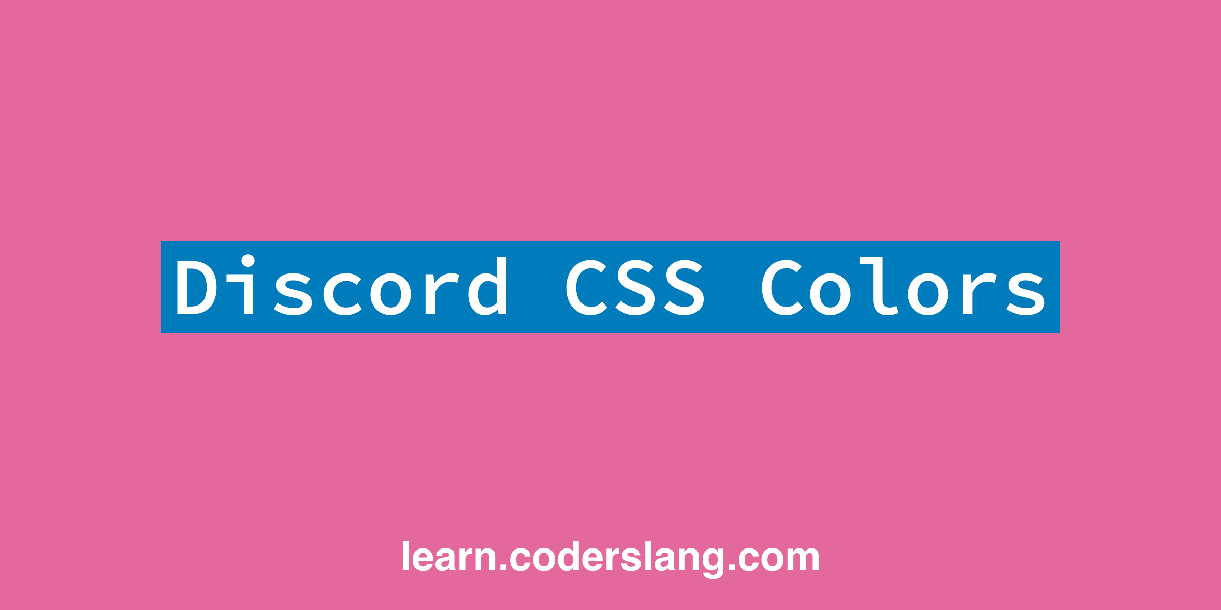 Discord CSS Colors